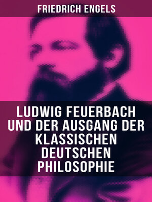 cover image of Ludwig Feuerbach und der Ausgang der klassischen deutschen Philosophie
